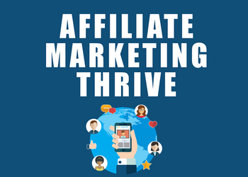 Affiliate Marketing Thrive